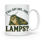 Motten Lampe Meme Tasse lustig Y'all Got Any Lamps Kaffeetas – Weiß [farbe:weiß]