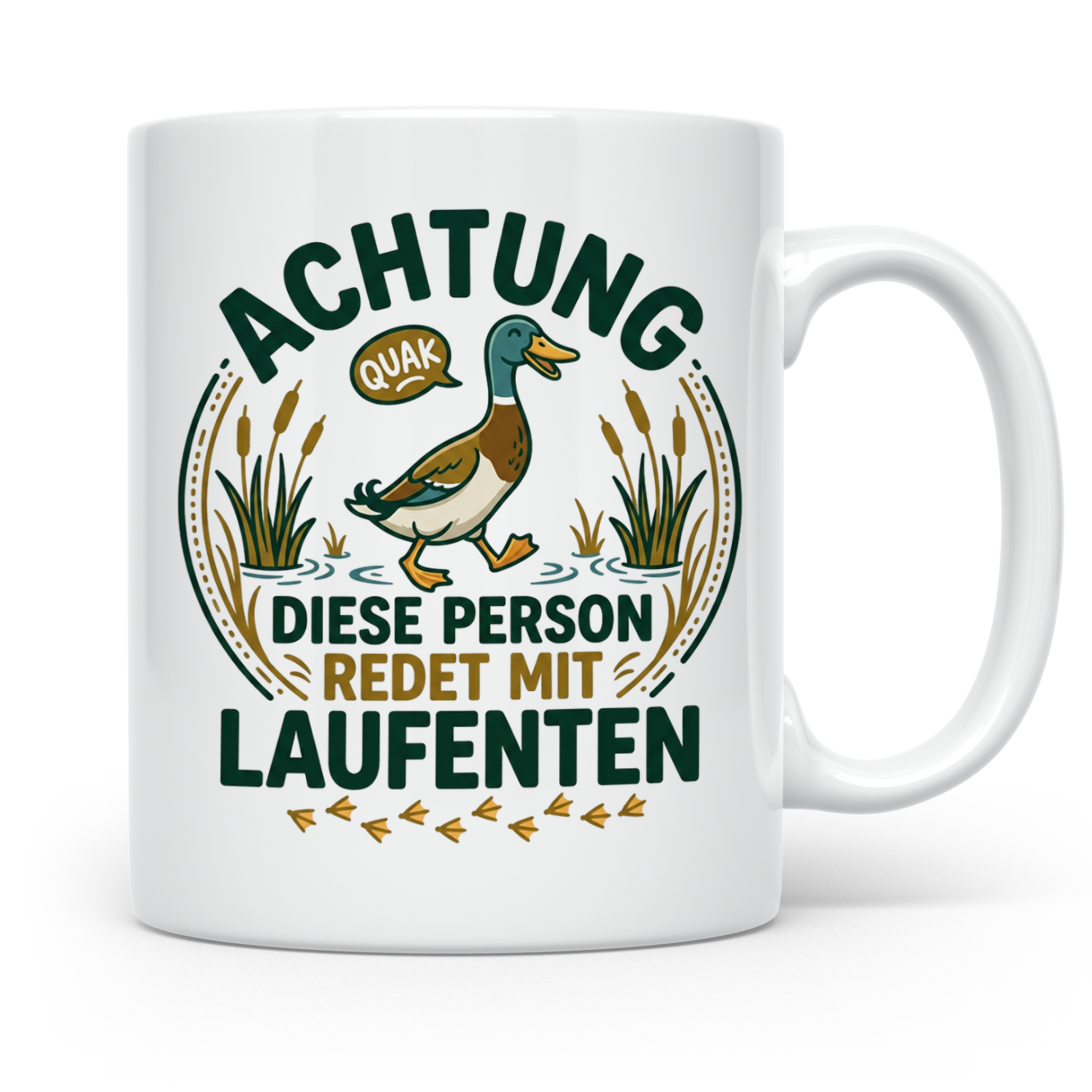Laufenten Tasse Spruch 'Achtung diese Person redet mit Laufe – Weiß [farbe:weiß]