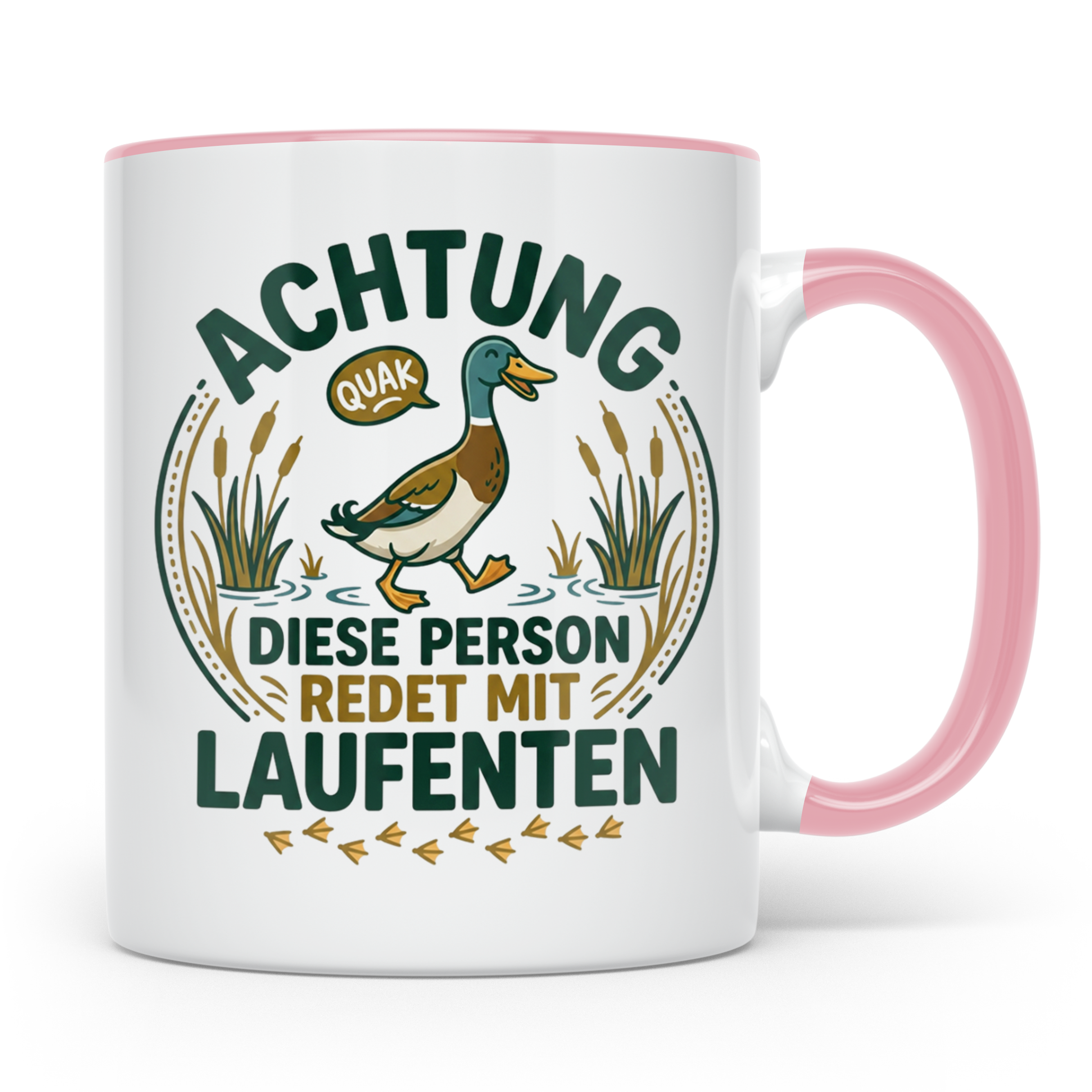 Laufenten Tasse Spruch 'Achtung diese Person redet mit Laufe – Rosa [farbe:rosa]