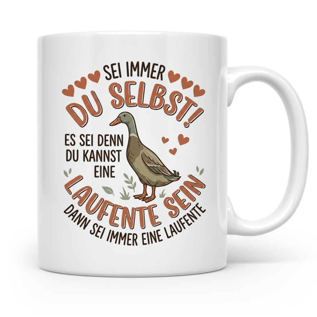 Laufente Tasse mit Spruch Sei immer du selbst | Geschenk für – Weiß [farbe:weiß]