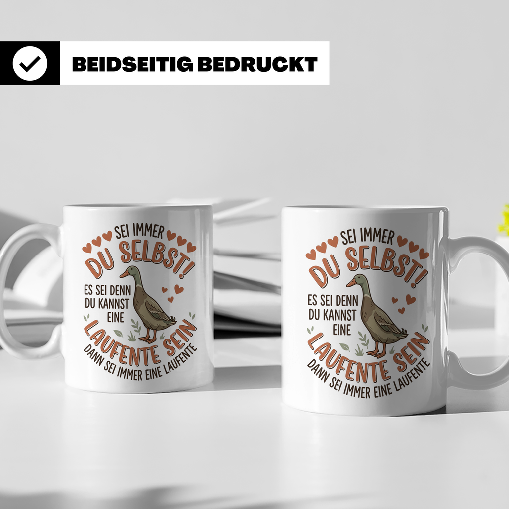 Laufente Tasse mit Spruch Sei immer du selbst | Geschenk für – Weiß [farbe:weiß]