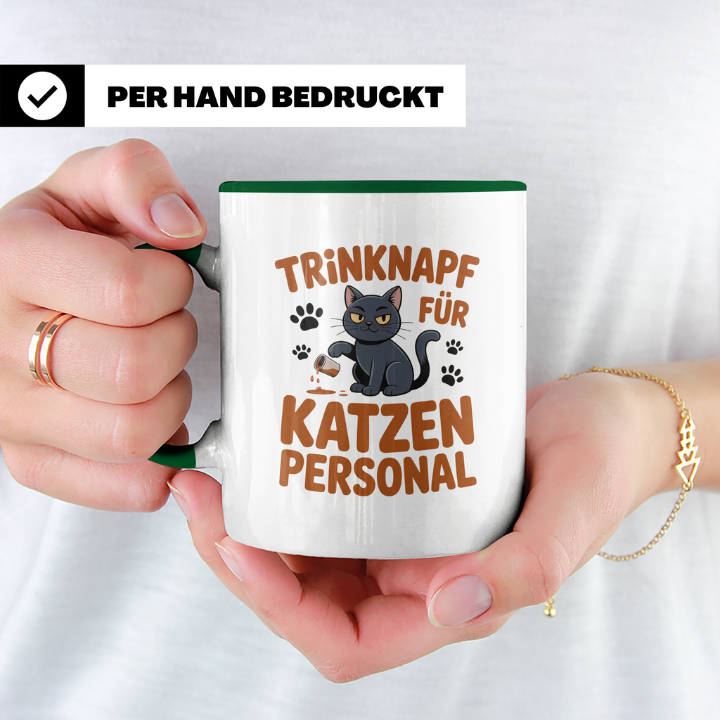 Kaffeetasse Trinknapf für Katzenpersonal - Geschenkidee für Katzenliebhaber, Katzenbesitzer, Katzeneltern, lustiges Katzen Motiv