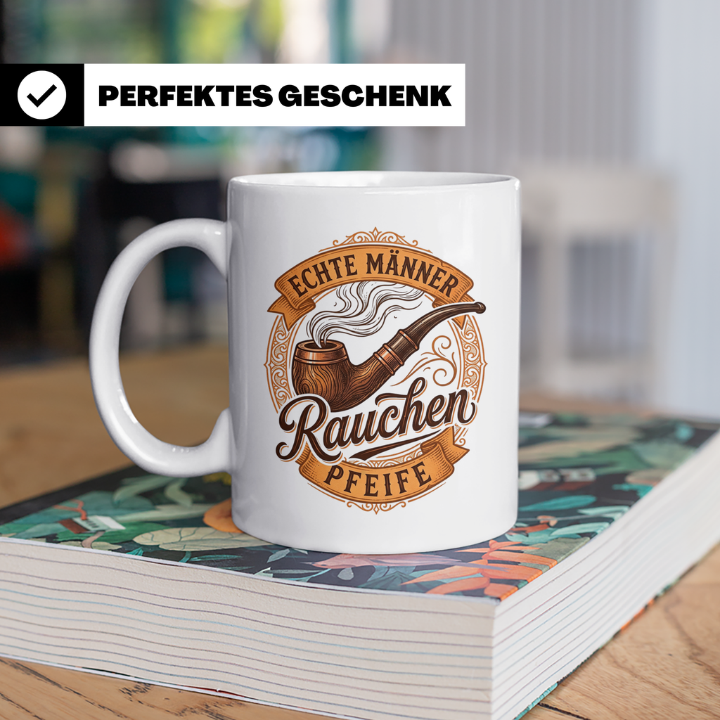 Pfeifenraucher Tasse mit Spruch Echte Männer Rauchen Pfeife  – Weiß [farbe:weiß]