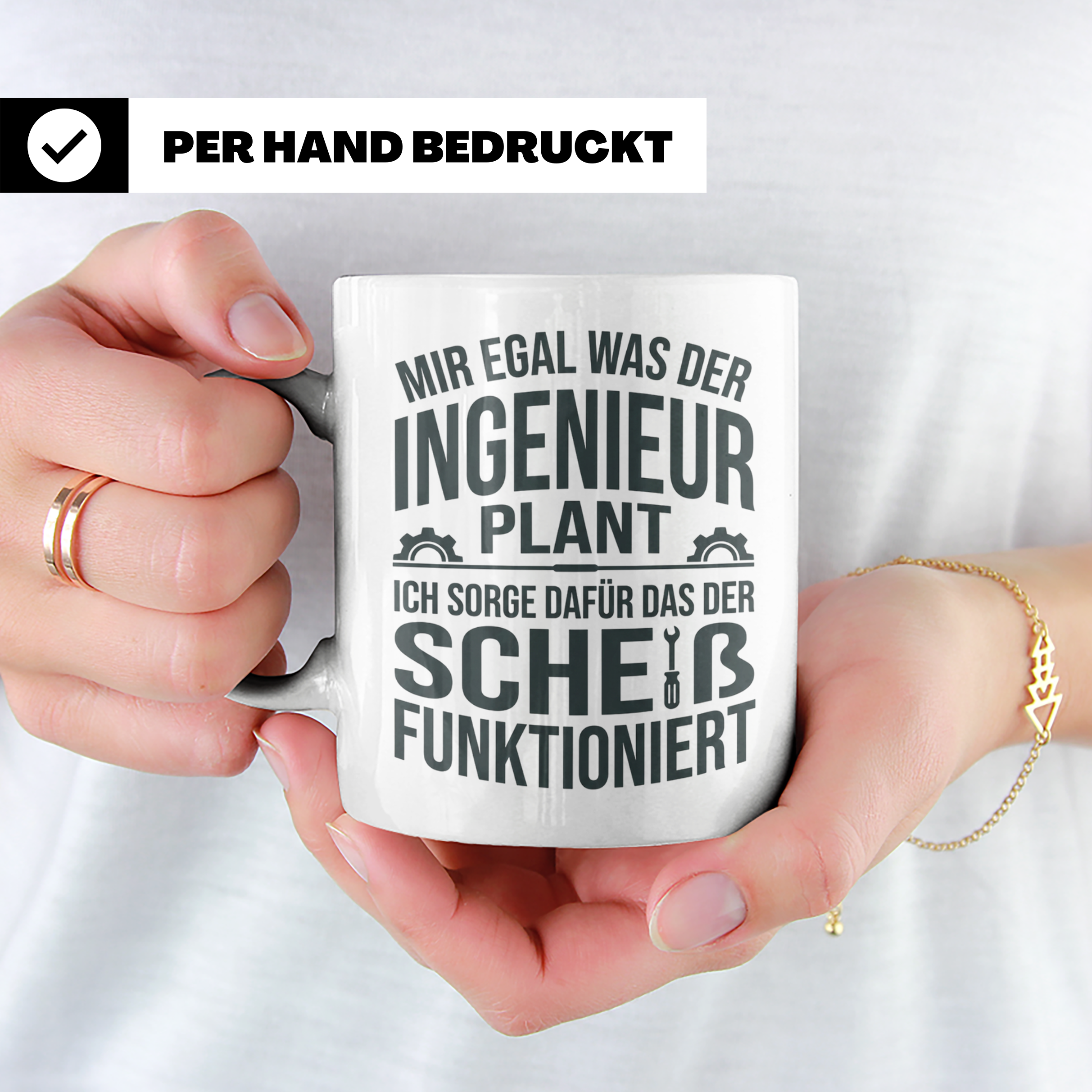 Handwerker Tasse mit Spruch Mir egal was der Ingenieur plant – Weiß [farbe:weiß]