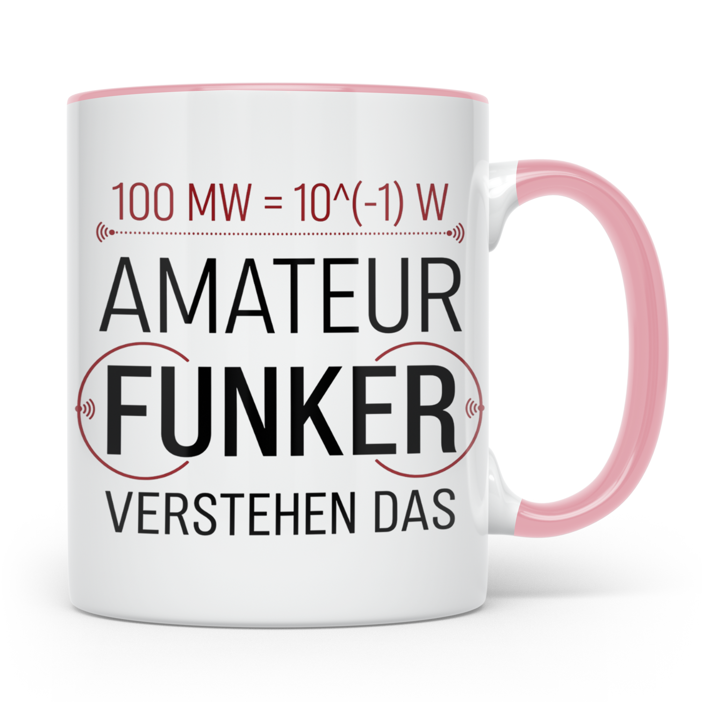 Amateurfunker Tasse mit Spruch 100 MW = 10^(-1) W | Geschenk – Rosa [farbe:rosa]