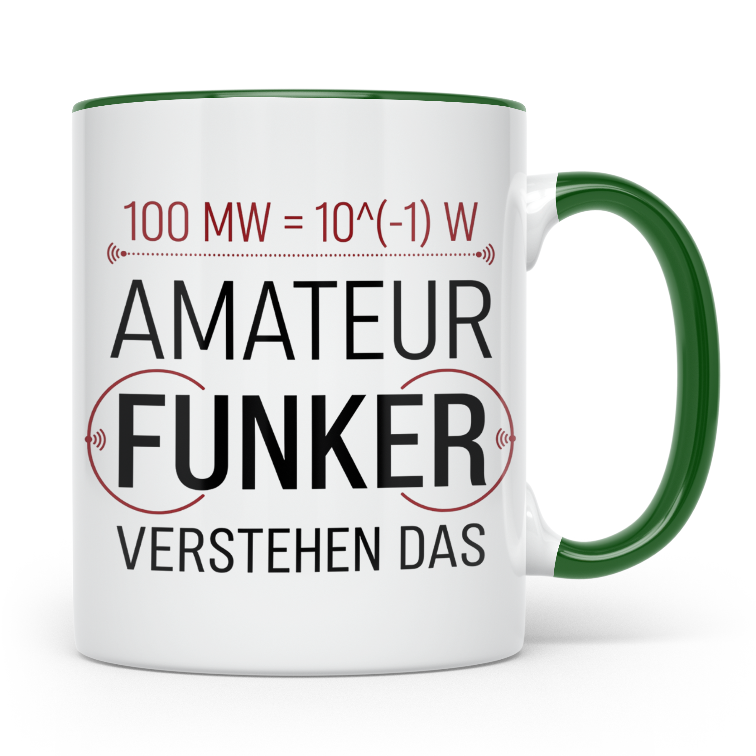 Amateurfunker Tasse mit Spruch 100 MW = 10^(-1) W | Geschenk – Grün [farbe:grün]