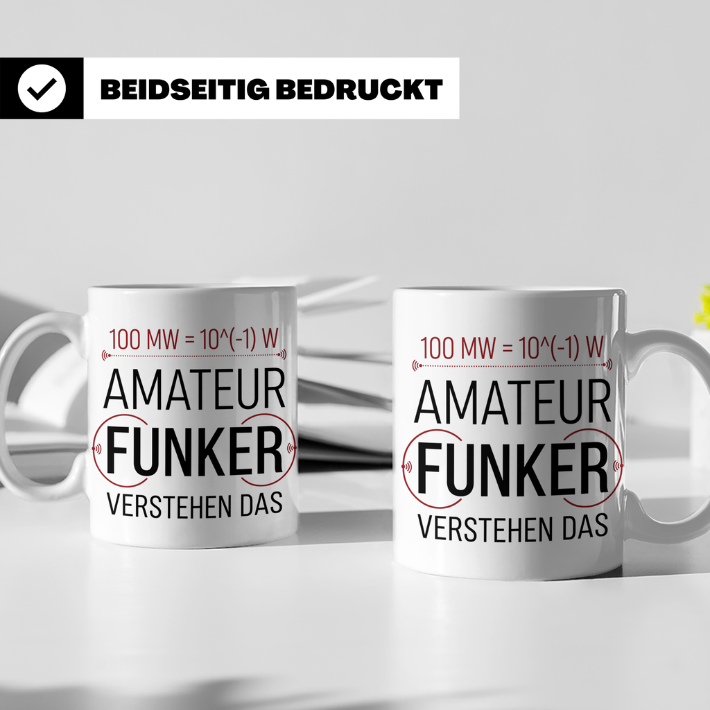 Amateurfunker Tasse mit Spruch 100 MW = 10^(-1) W | Geschenk – Weiß [farbe:weiß]