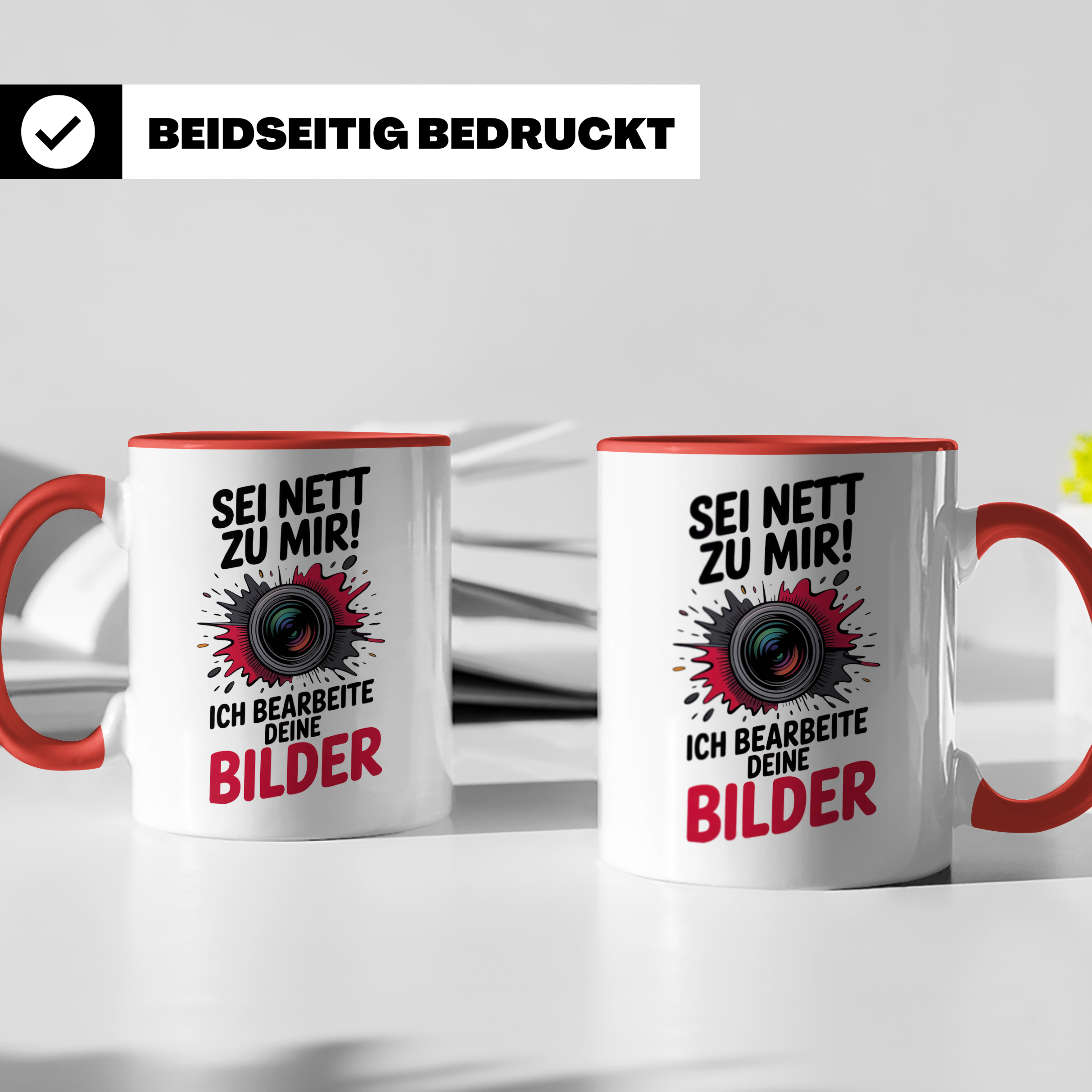 Fotograf Tasse - Sei Nett zu mir! Bildbearbeitung - Spruch Fotografie Fotoapparate Geschenkidee für Bildbearbeiter & Fotografen