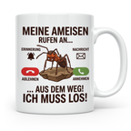 Ameisen Tasse 'Meine Ameisen rufen an' für Ameisenhalter & M – Weiß [farbe:weiß]