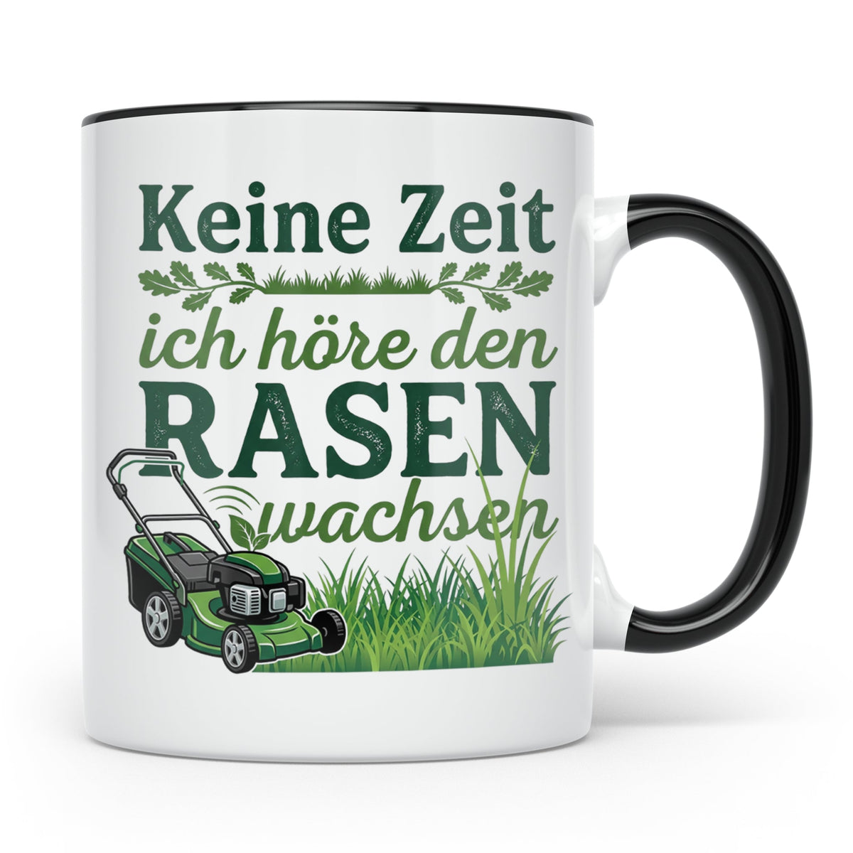 Rasenmäher Tasse mit Spruch Keine Zeit ich höre den Rasen wa – Schwarz [farbe:schwarz]