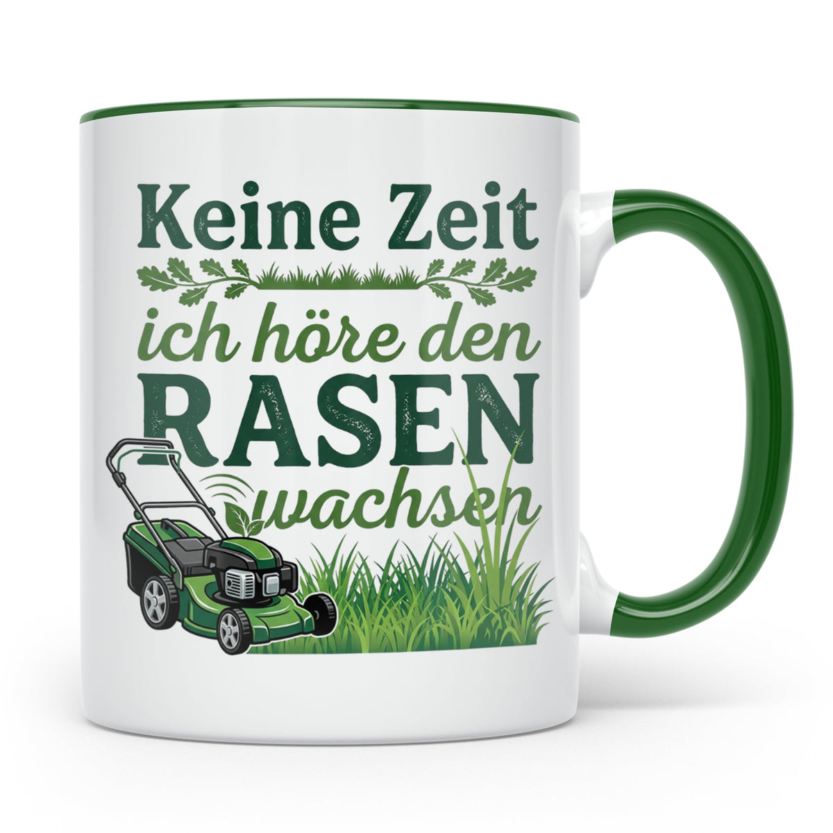 Rasenmäher Tasse mit Spruch Keine Zeit ich höre den Rasen wa – Grün [farbe:grün]