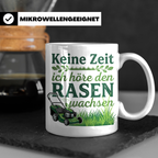 Rasenmäher Tasse mit Spruch Keine Zeit ich höre den Rasen wa – Weiß [farbe:weiß]