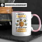 Honig Bienen Tasse Imker Spruch Geschenkidee - Wer mein Honig probiert hat, kennt Glück! Lustiges Imkergeschenk für Männer & Frauen