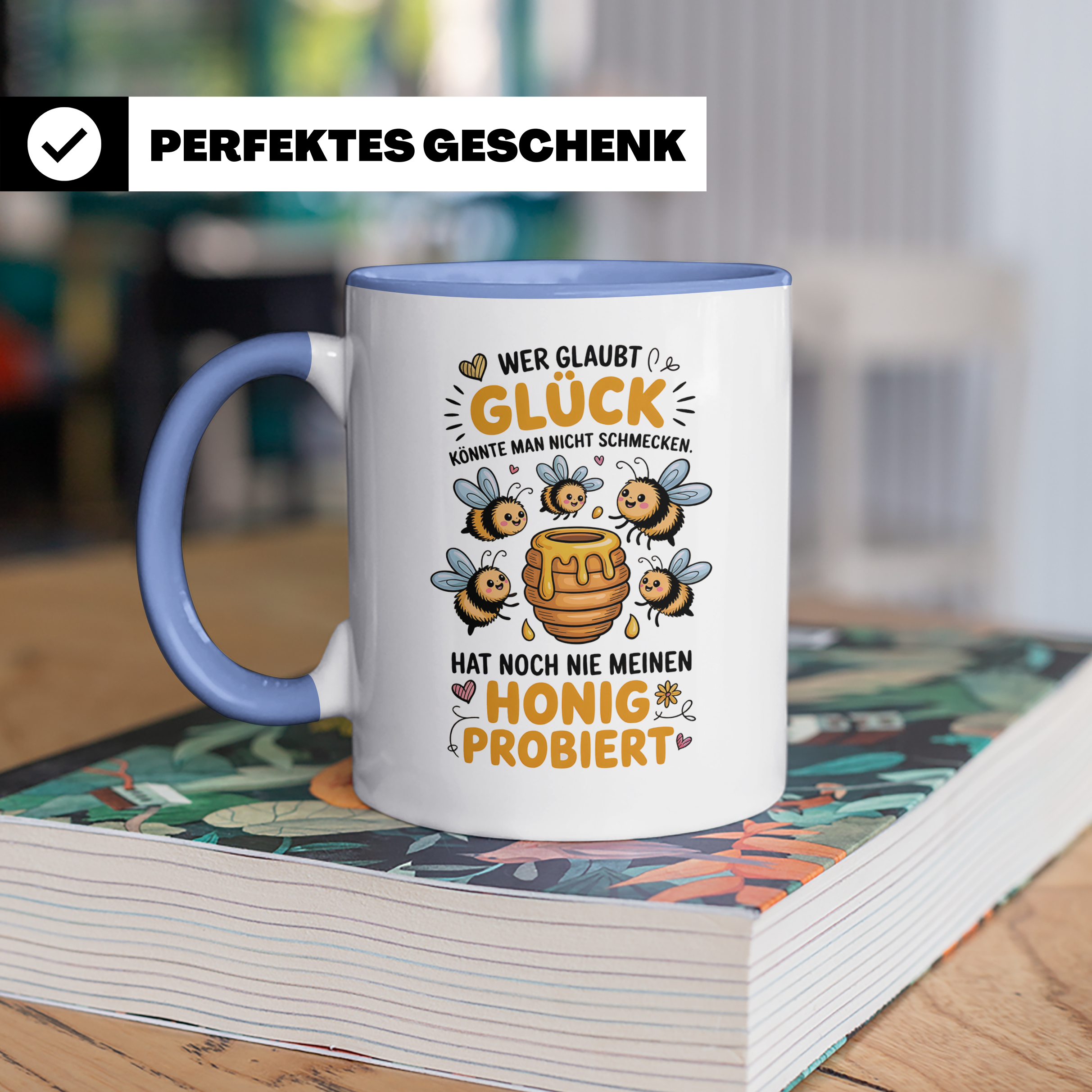 Honig Bienen Tasse Imker Spruch Geschenkidee - Wer mein Honig probiert hat, kennt Glück! Lustiges Imkergeschenk für Männer & Frauen