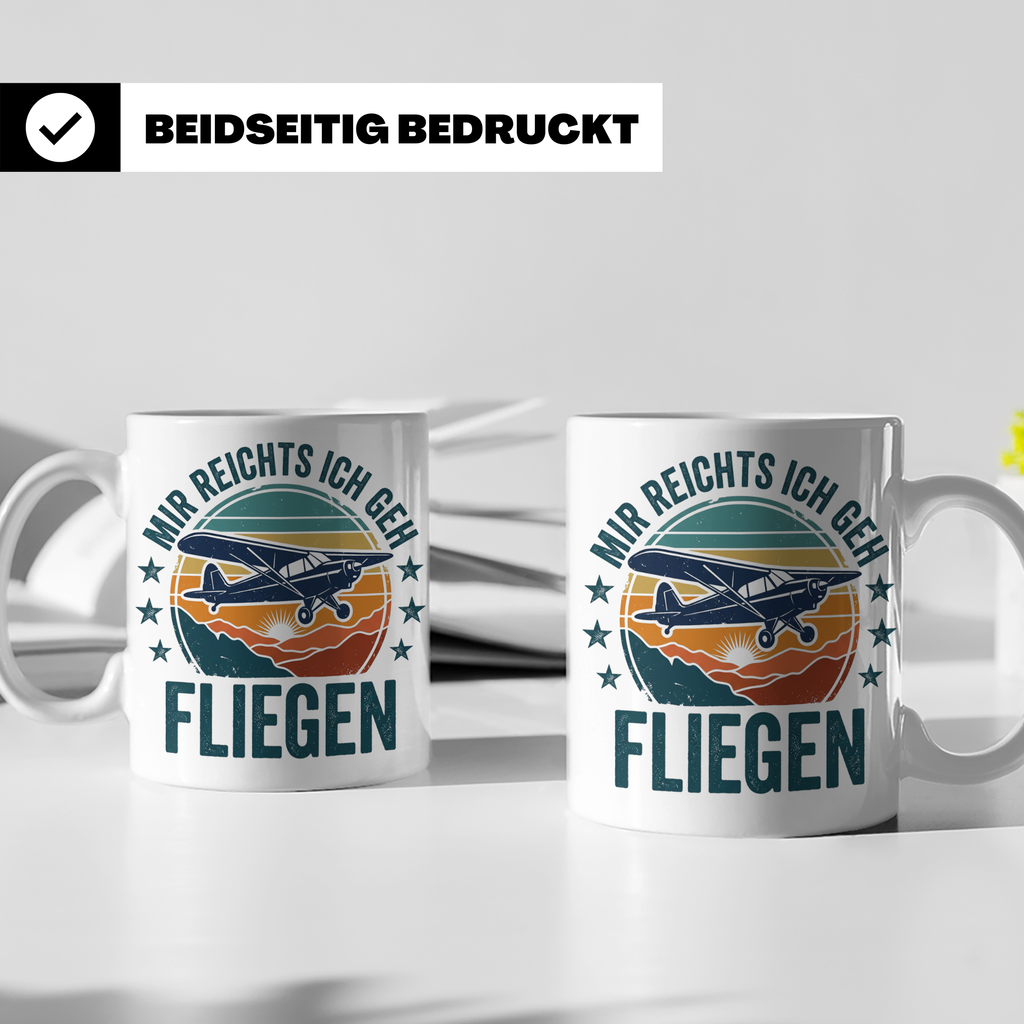 Piloten Tasse mit Spruch 'Mir reichts ich geh fliegen' | Ges – Weiß [farbe:weiß]
