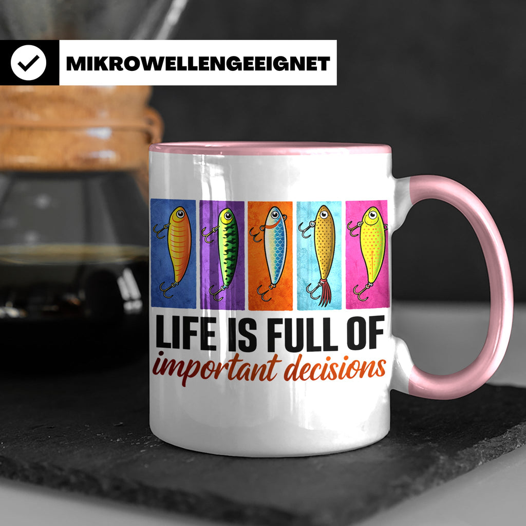 Angler Tasse mit Angelköder Spruch: Das Leben ist voller wic – Rosa [farbe:rosa]