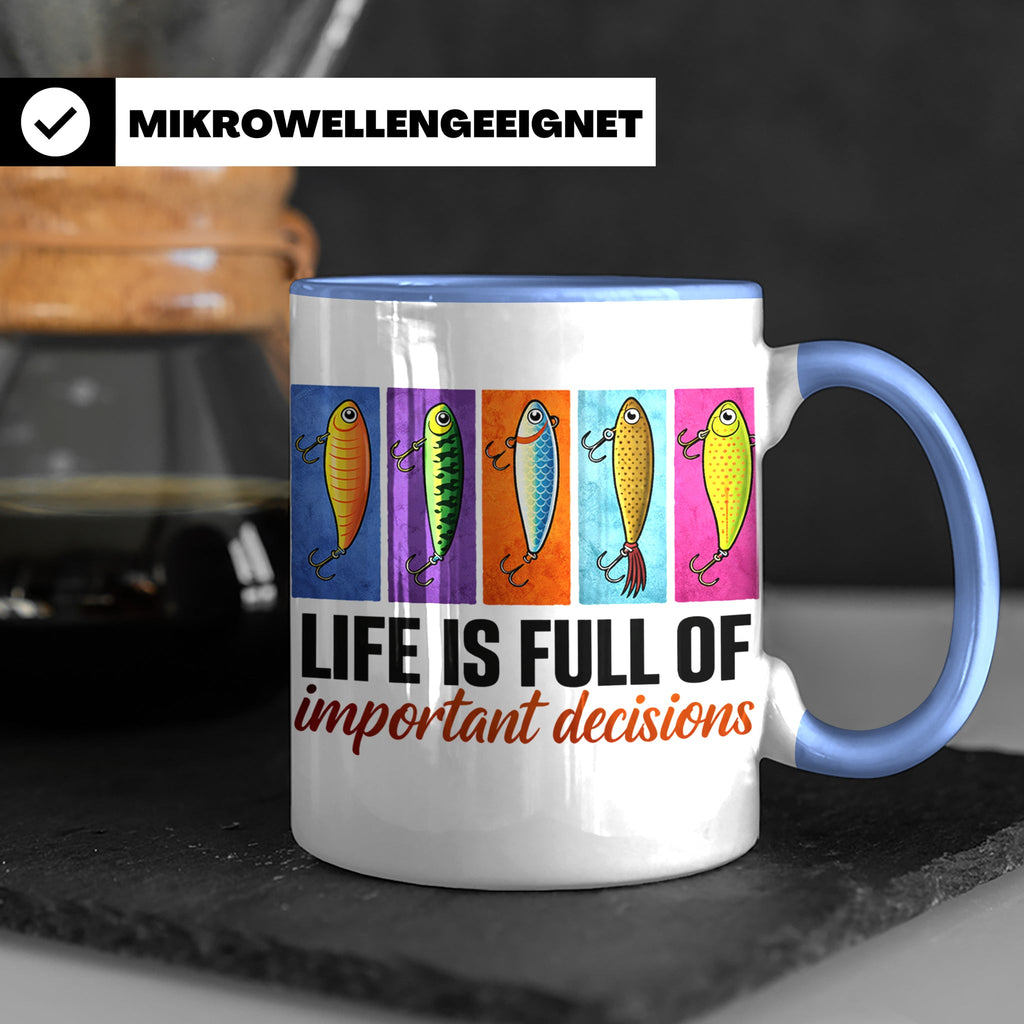 Angler Tasse mit Angelköder Spruch: Das Leben ist voller wic – Blau [farbe:blau]