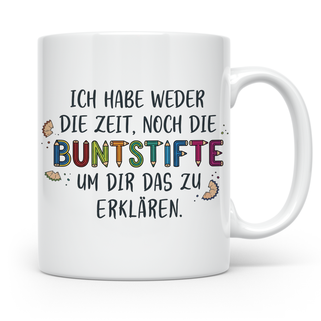 Buntstifte Spruch Tasse für Lehrer Erzieher Büro | Weder Zei – Weiß [farbe:weiß]