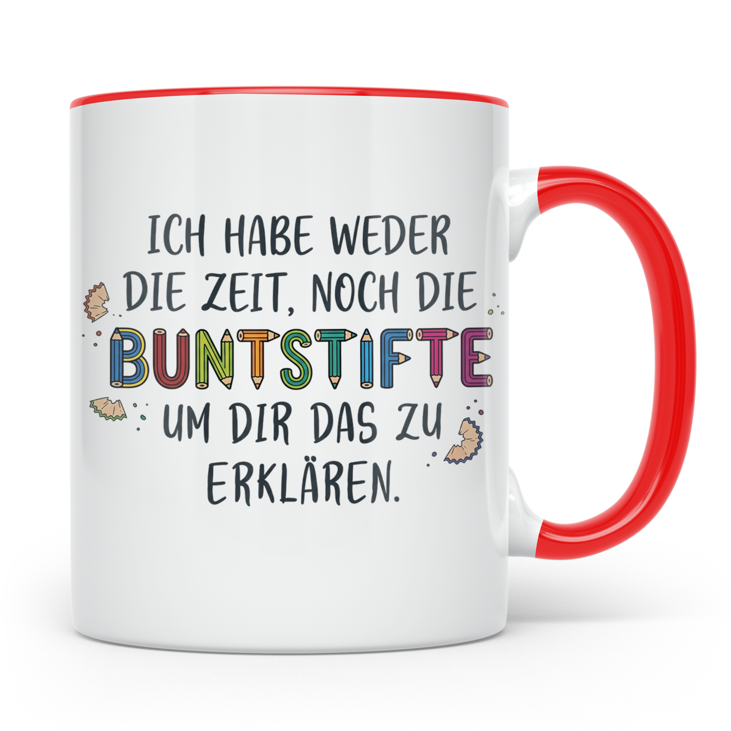 Buntstifte Spruch Tasse für Lehrer Erzieher Büro | Weder Zei – Rot [farbe:rot]