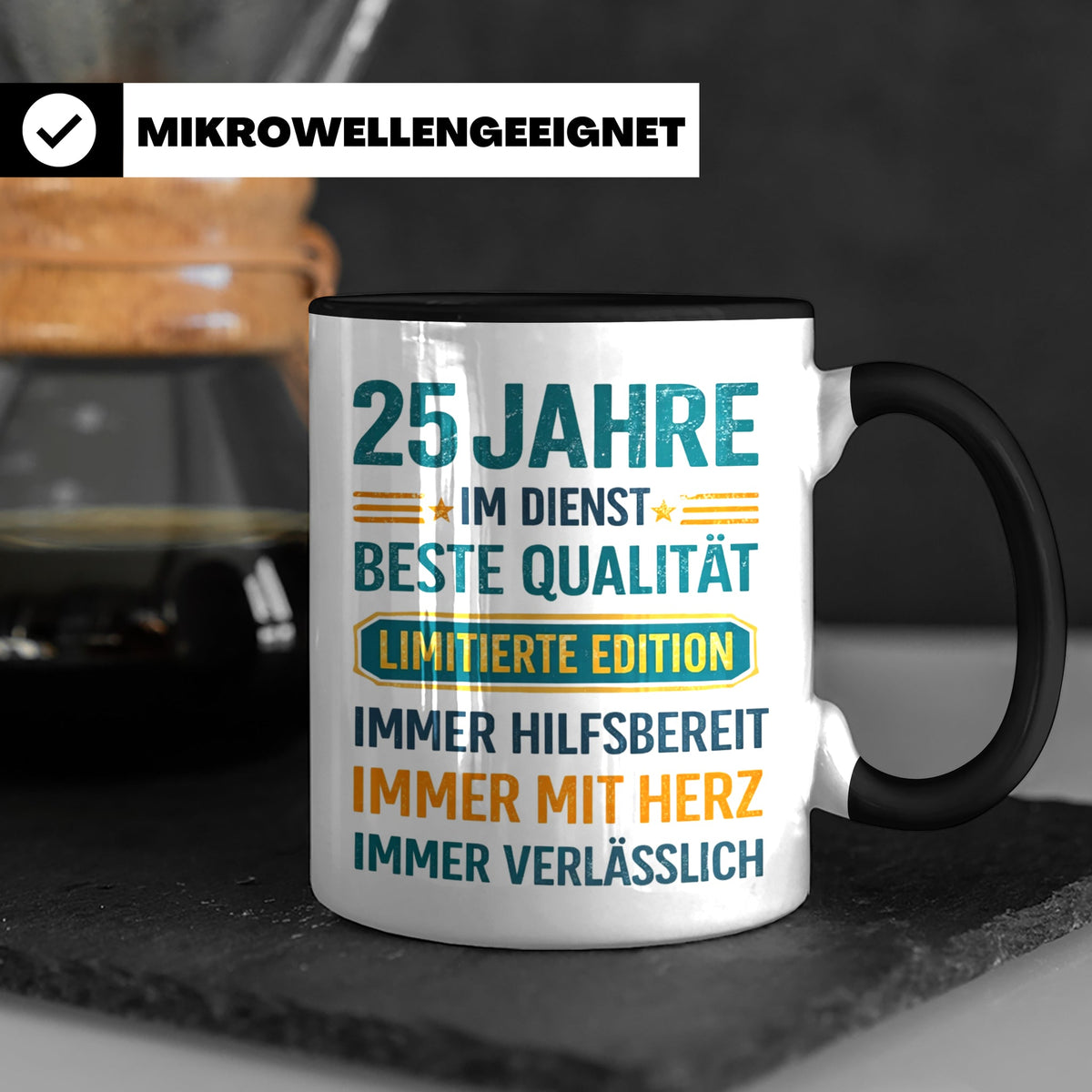 25 Jahre Dienstjubiläum Tasse Geschenk für Kollege Mitarbeit – Schwarz [farbe:schwarz]
