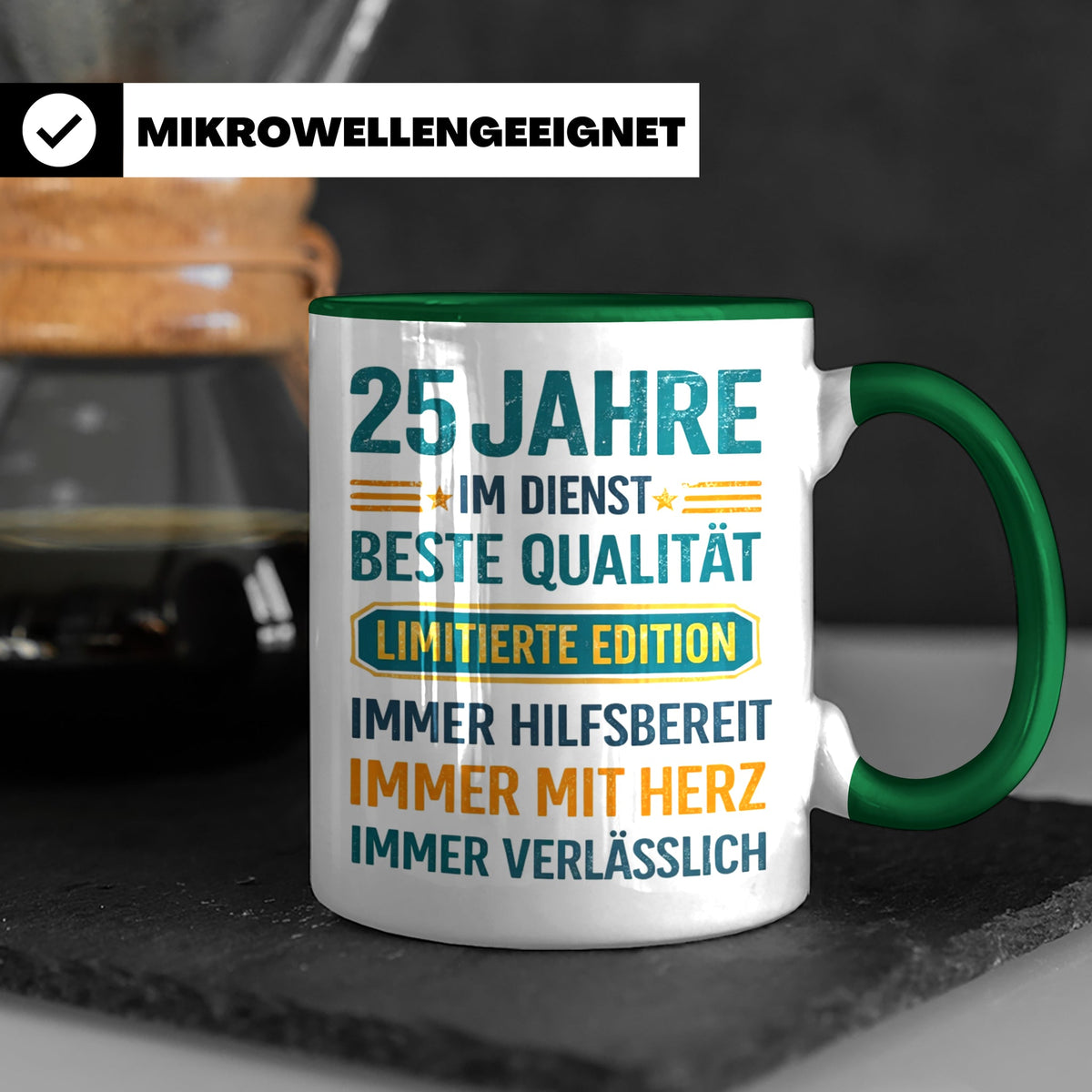 25 Jahre Dienstjubiläum Tasse Geschenk für Kollege Mitarbeit – Grün [farbe:grün]