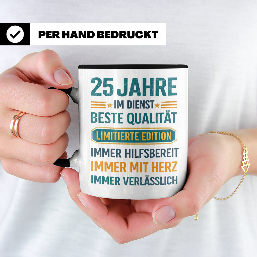 25 Jahre Dienstjubiläum Tasse Geschenk für Kollege Mitarbeit – Schwarz [farbe:schwarz]