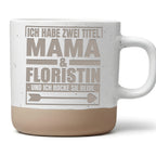 Floristin Tasse Zwei Titel Mama - Lustiges Geschenk fuer Mutter Gärtne – Bild 1