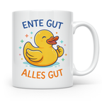 Ente Gut Alles Gut Tasse mit lustigem Spruch Quietscheente G – Weiß [farbe:weiß]