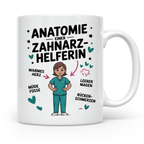 Zahnarzthelferin Tasse - Anatomie einer ZFA - Geschenkidee, Job, Beruf, Zahnmedizin, Praxis, Sprüche, Kollegin, lustig, Zähne