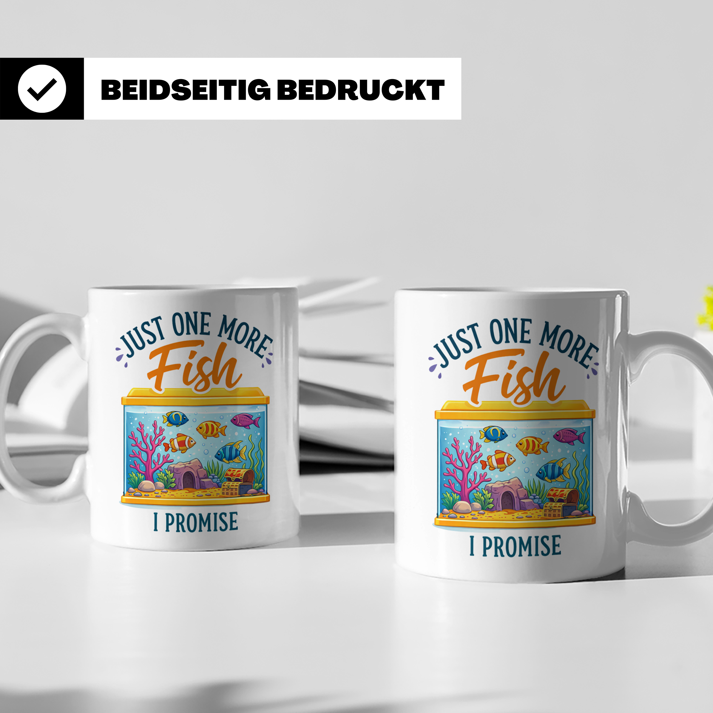 Aquaristik Tasse Just one more fish, lustiger Spruch für Aqu – Weiß [farbe:weiß]