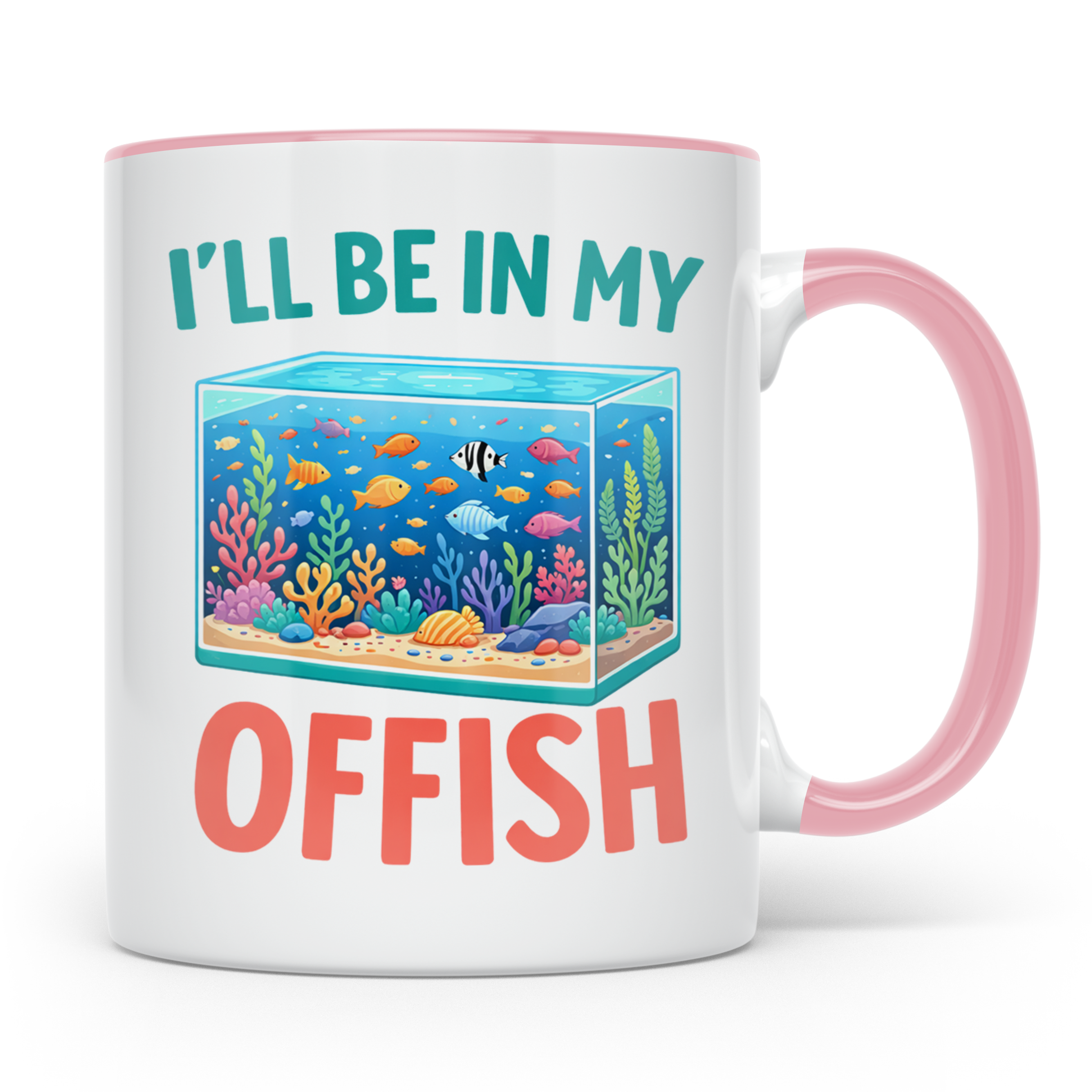 I'll be in my Offish Tasse, lustiges Aquarium Design für Aqu – Rosa [farbe:rosa]
