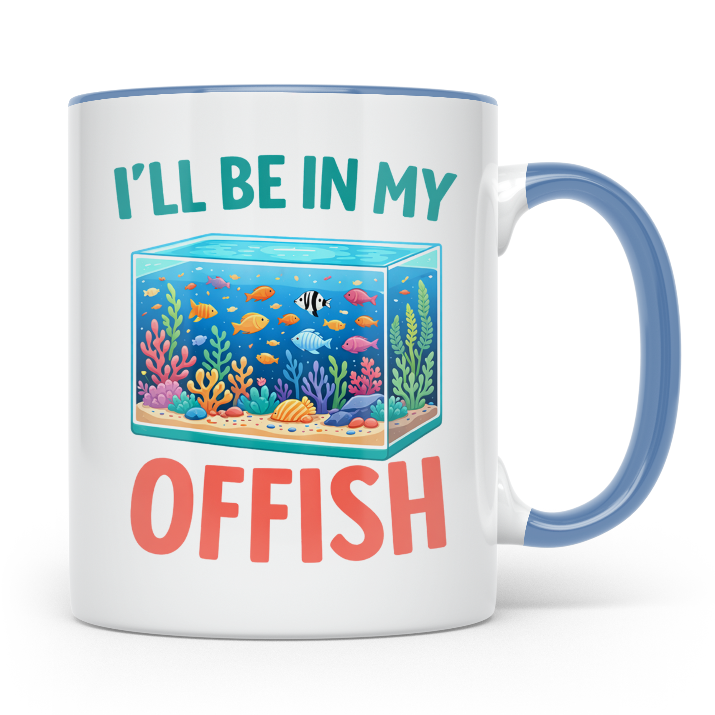 I'll be in my Offish Tasse, lustiges Aquarium Design für Aqu – Blau [farbe:blau]
