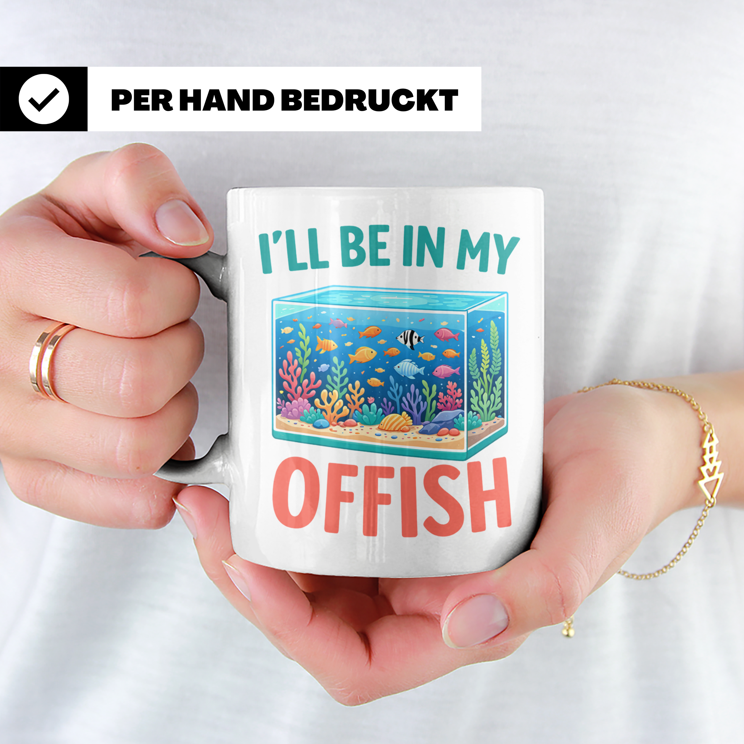 I'll be in my Offish Tasse, lustiges Aquarium Design für Aqu – Weiß [farbe:weiß]