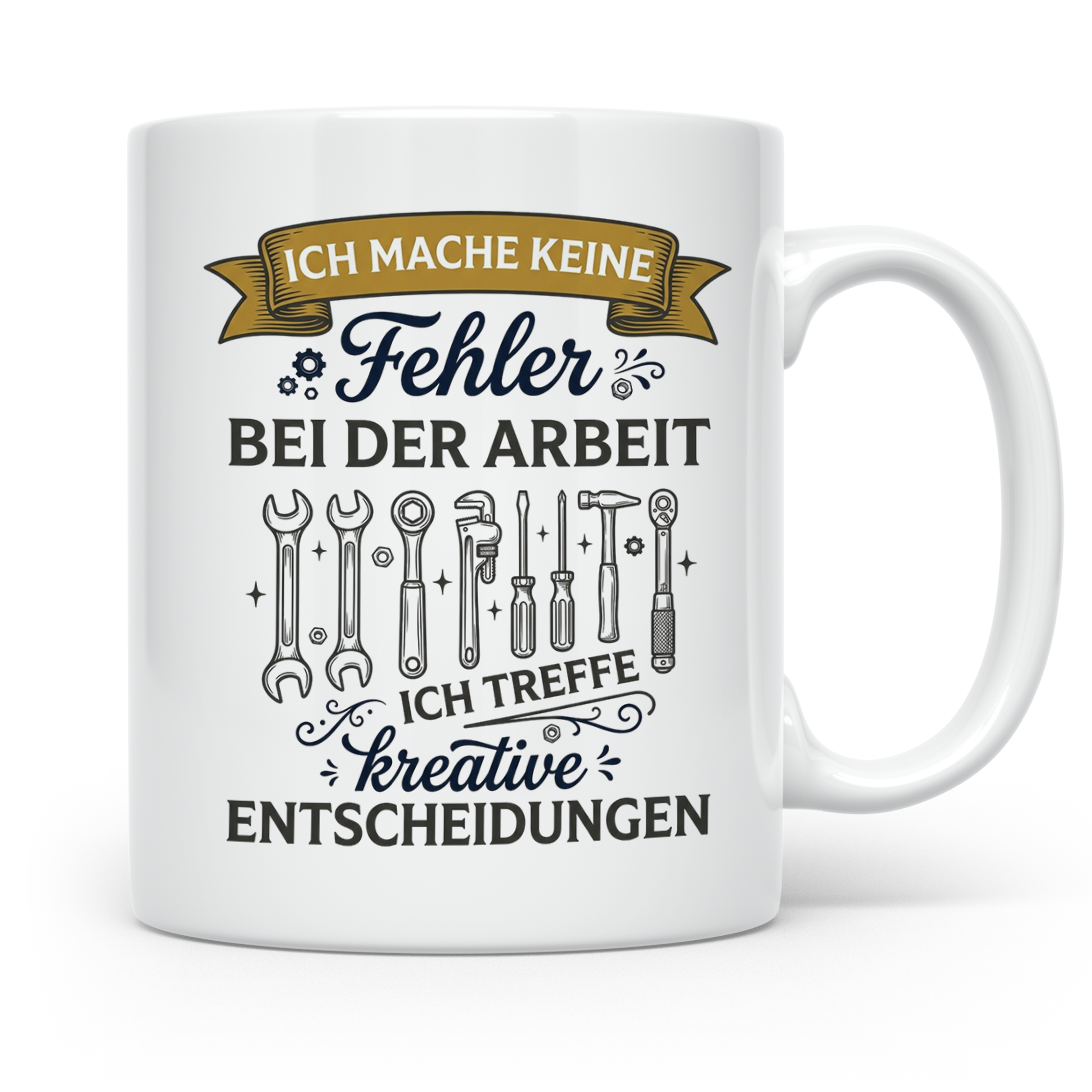 Handwerker Tasse mit Spruch Keine Fehler, kreative Entscheid – Weiß [farbe:weiß]