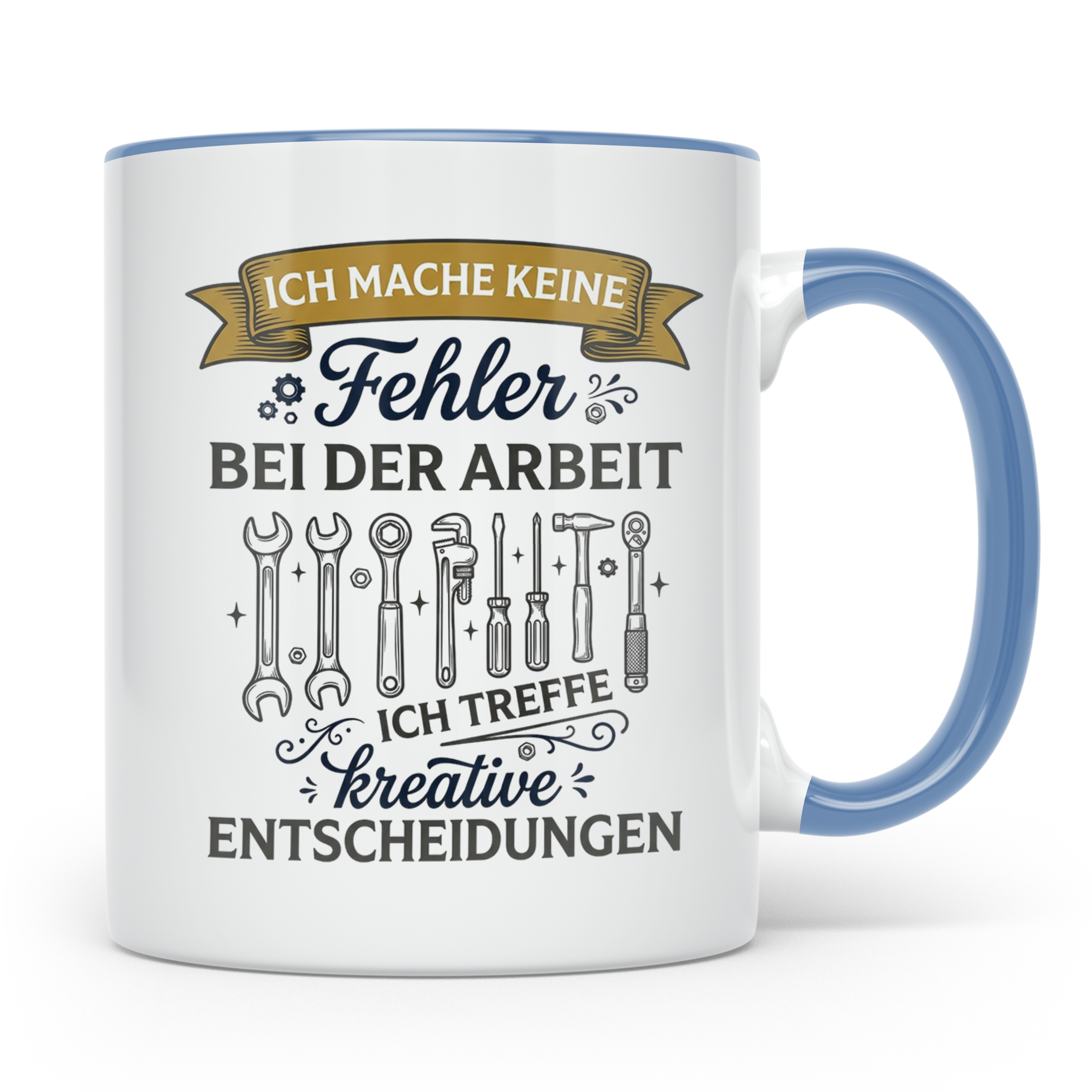 Handwerker Tasse mit Spruch Keine Fehler, kreative Entscheid – Blau [farbe:blau]