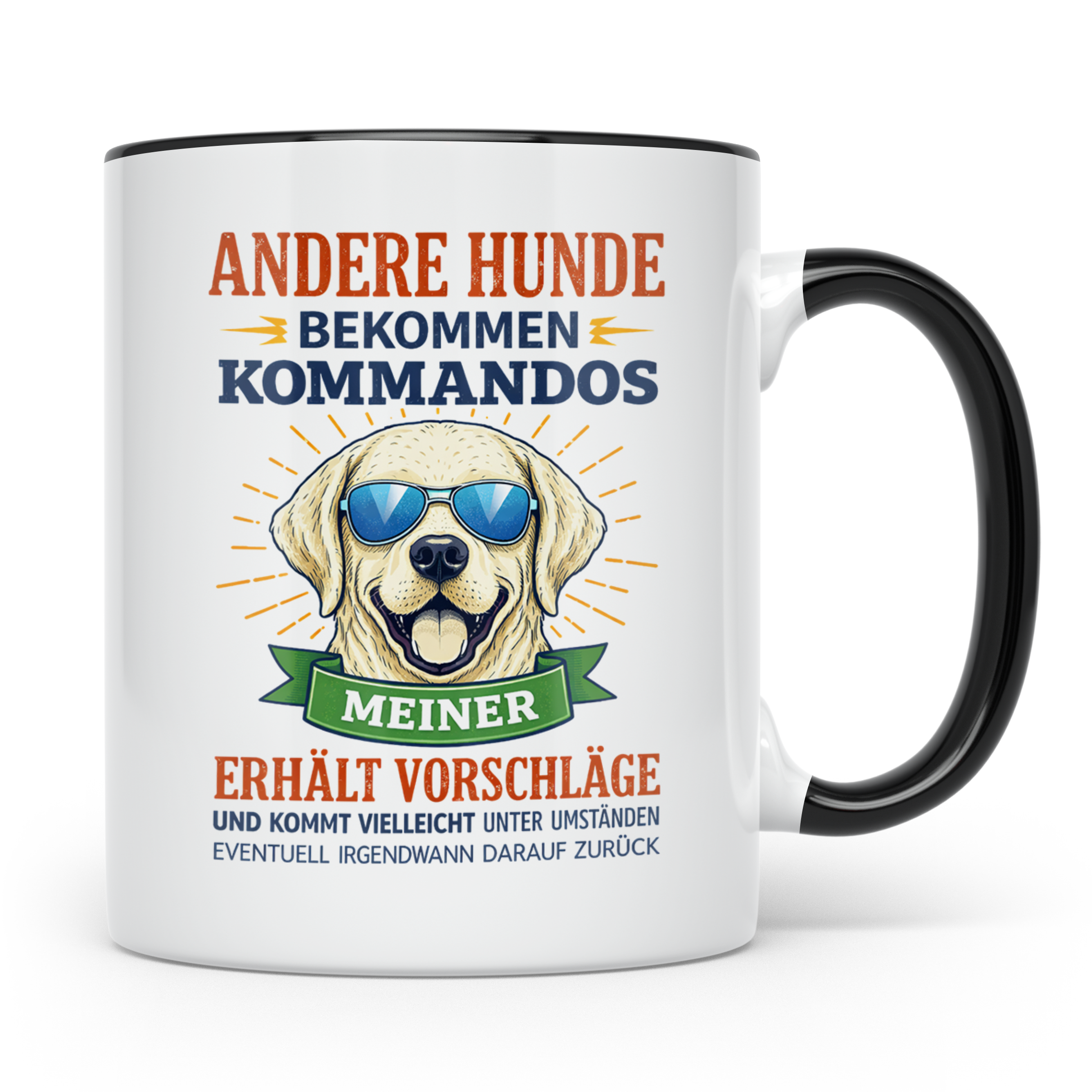 Hundetasse Labrador Spruch Andere Hunde bekommen Kommandos.  – Schwarz [farbe:schwarz]