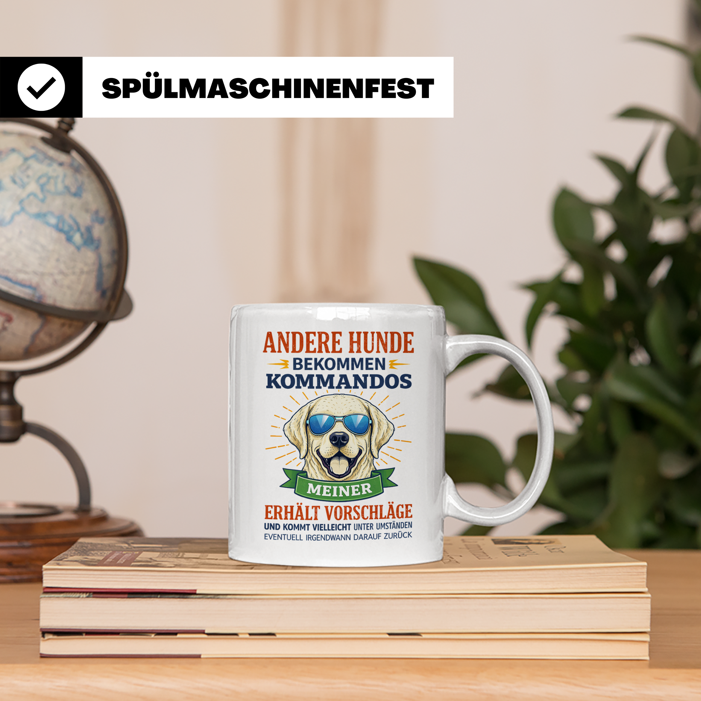 Hundetasse Labrador Spruch Andere Hunde bekommen Kommandos.  – Weiß [farbe:weiß]