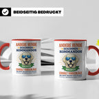 Hundetasse Labrador Spruch Andere Hunde bekommen Kommandos.  – Rot [farbe:rot]