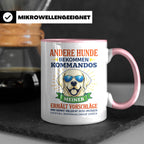 Hundetasse Labrador Spruch Andere Hunde bekommen Kommandos.  – Rosa [farbe:rosa]
