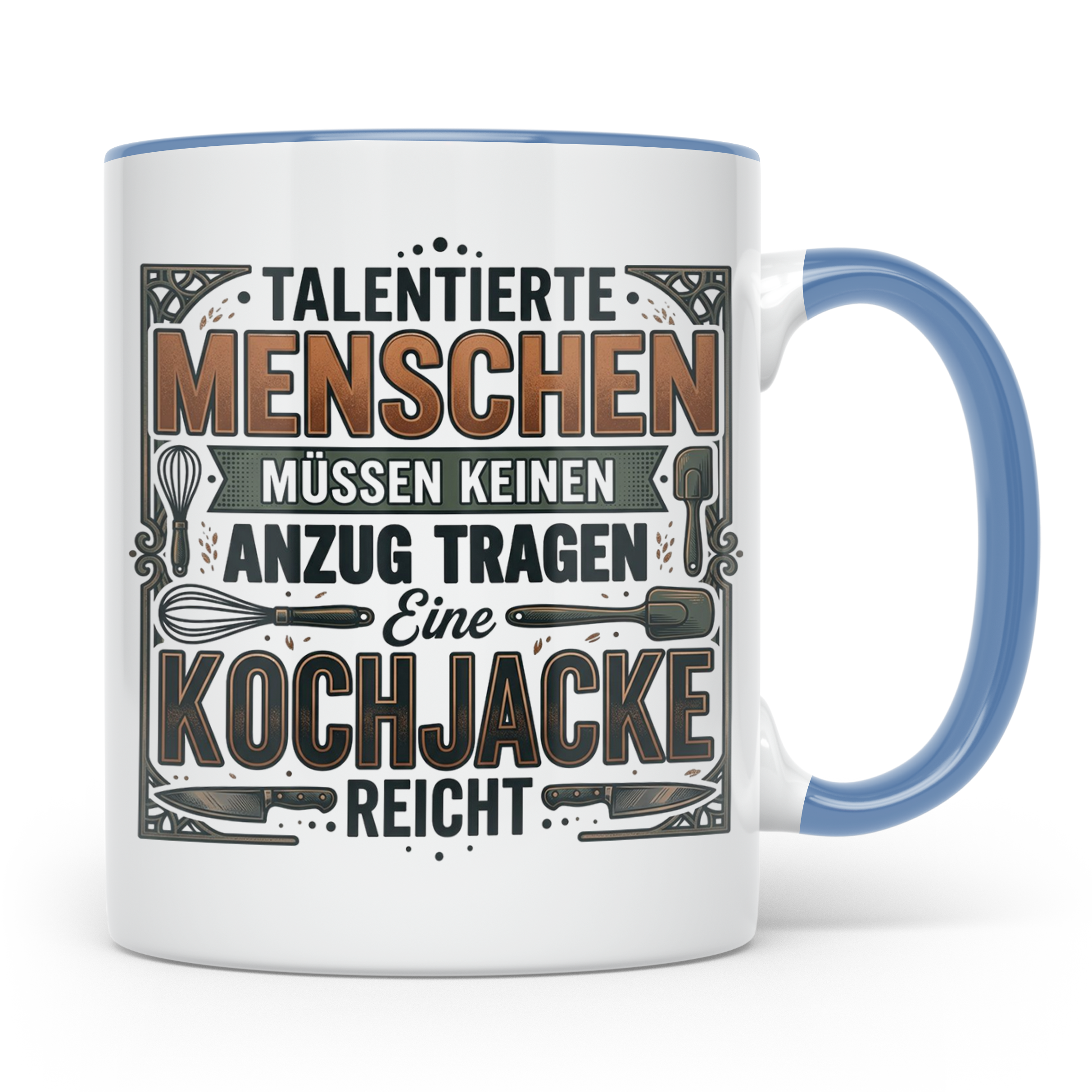 Koch Tasse mit Spruch Kochjacke reicht, Geschenk für Köche,  – Blau [farbe:blau]