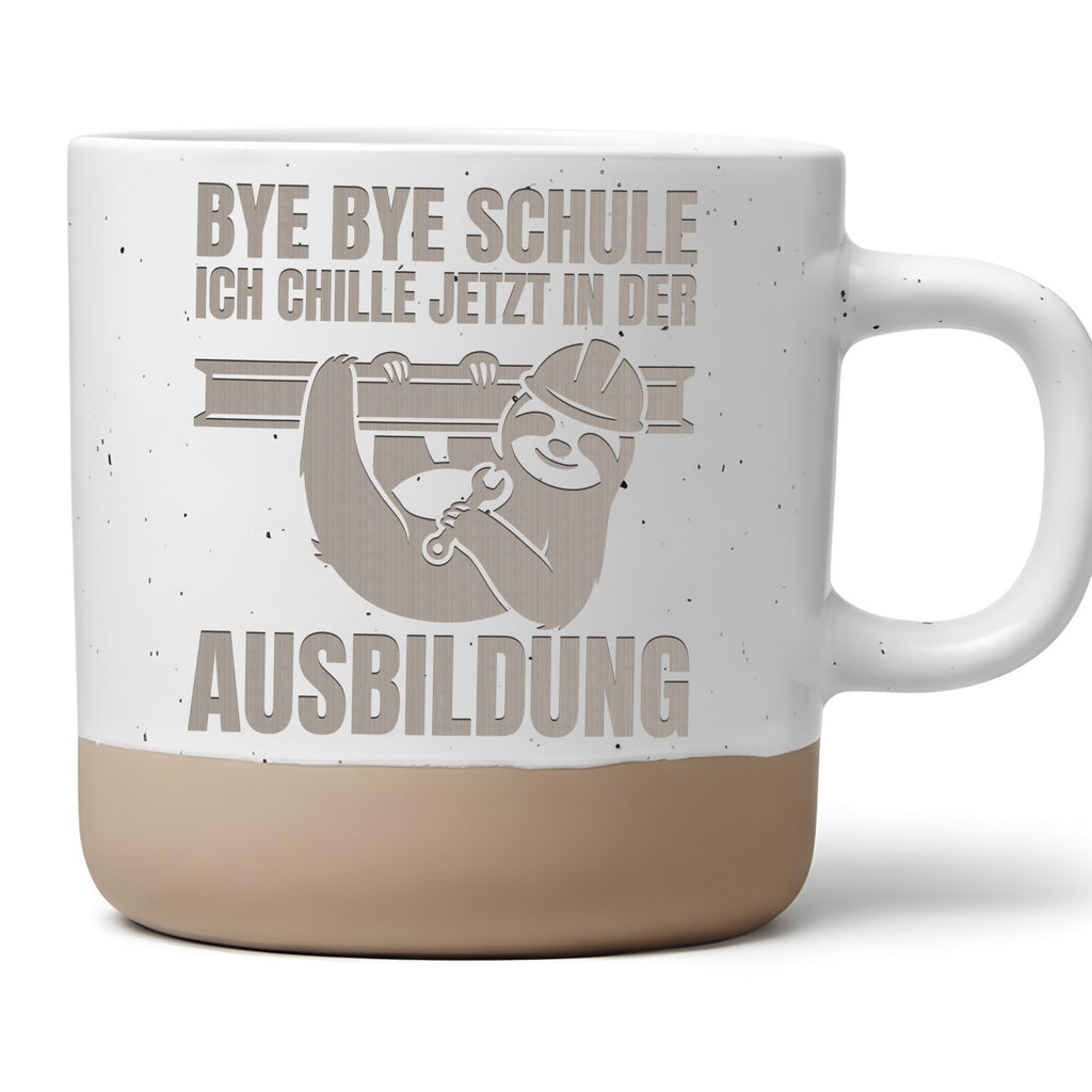 Faultier Azubi Tasse Bye Schule Ich Chille in der Ausbildung - Lustige – Bild 1
