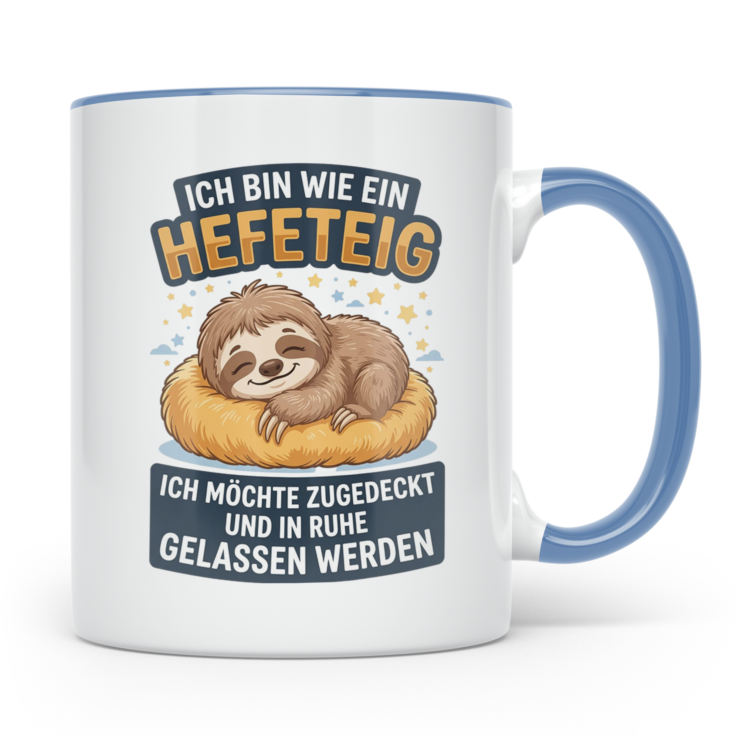 Faultier Tasse mit Spruch Hefeteig, lustiges Geschenk für Mo – Blau [farbe:blau]
