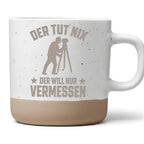 Landvermesser Tasse Der tut nix will nur vermessen - Lustiges Geschenk – Bild 1
