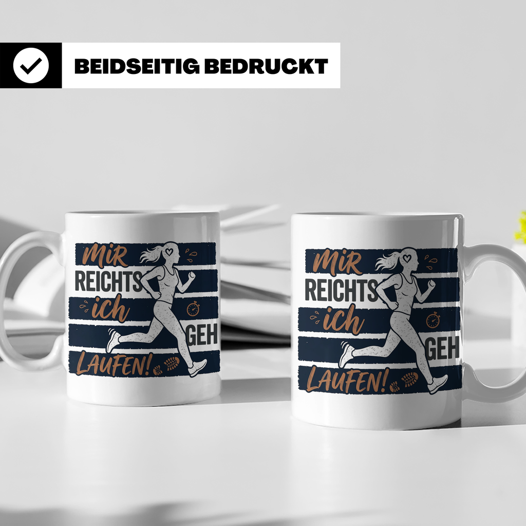 Läuferin Tasse mit Spruch 'Mir reichts ich geh Laufen' Gesch – Weiß [farbe:weiß]