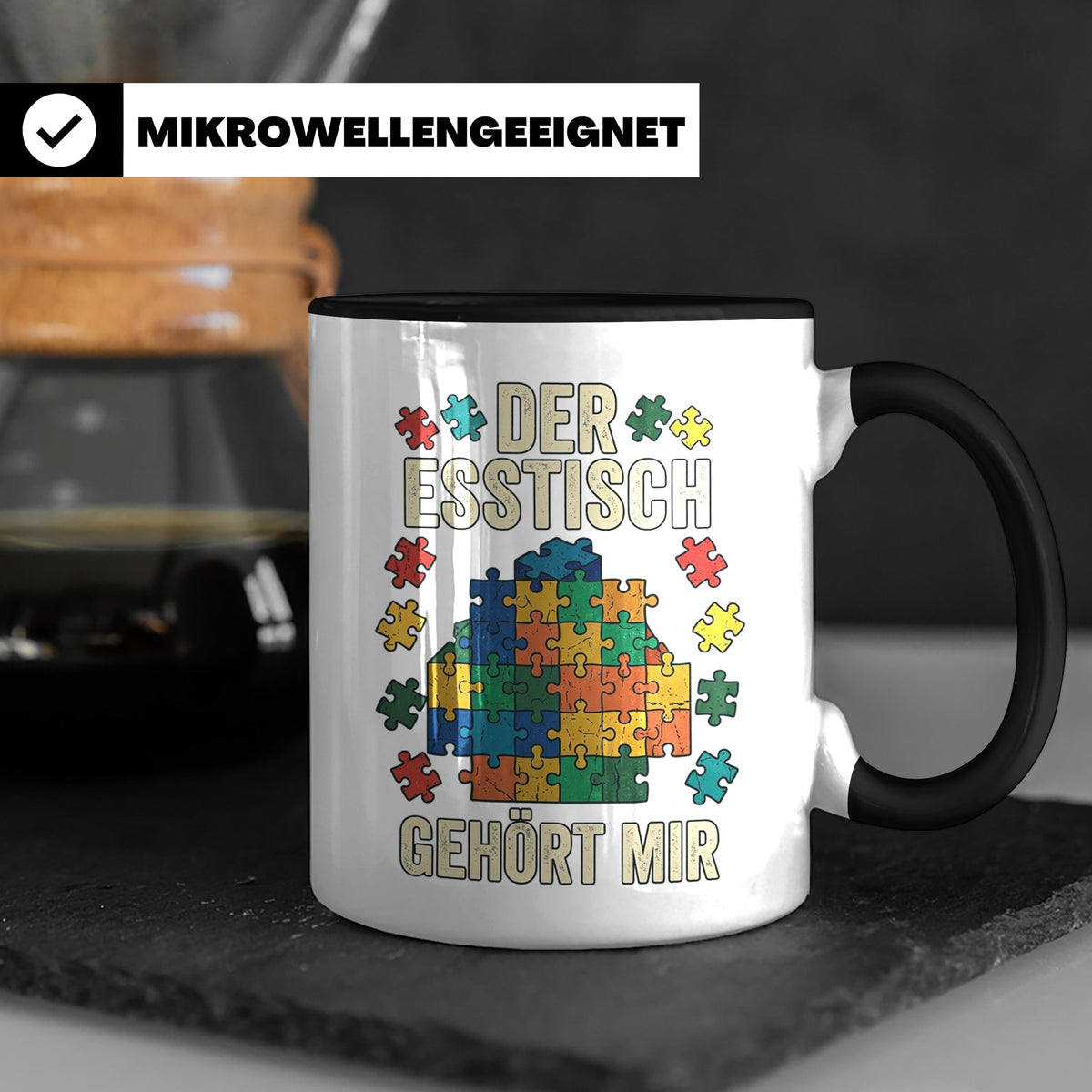 Puzzle Tasse mit Spruch Der Esstisch gehört mir | Geschenk f – Schwarz [farbe:schwarz]