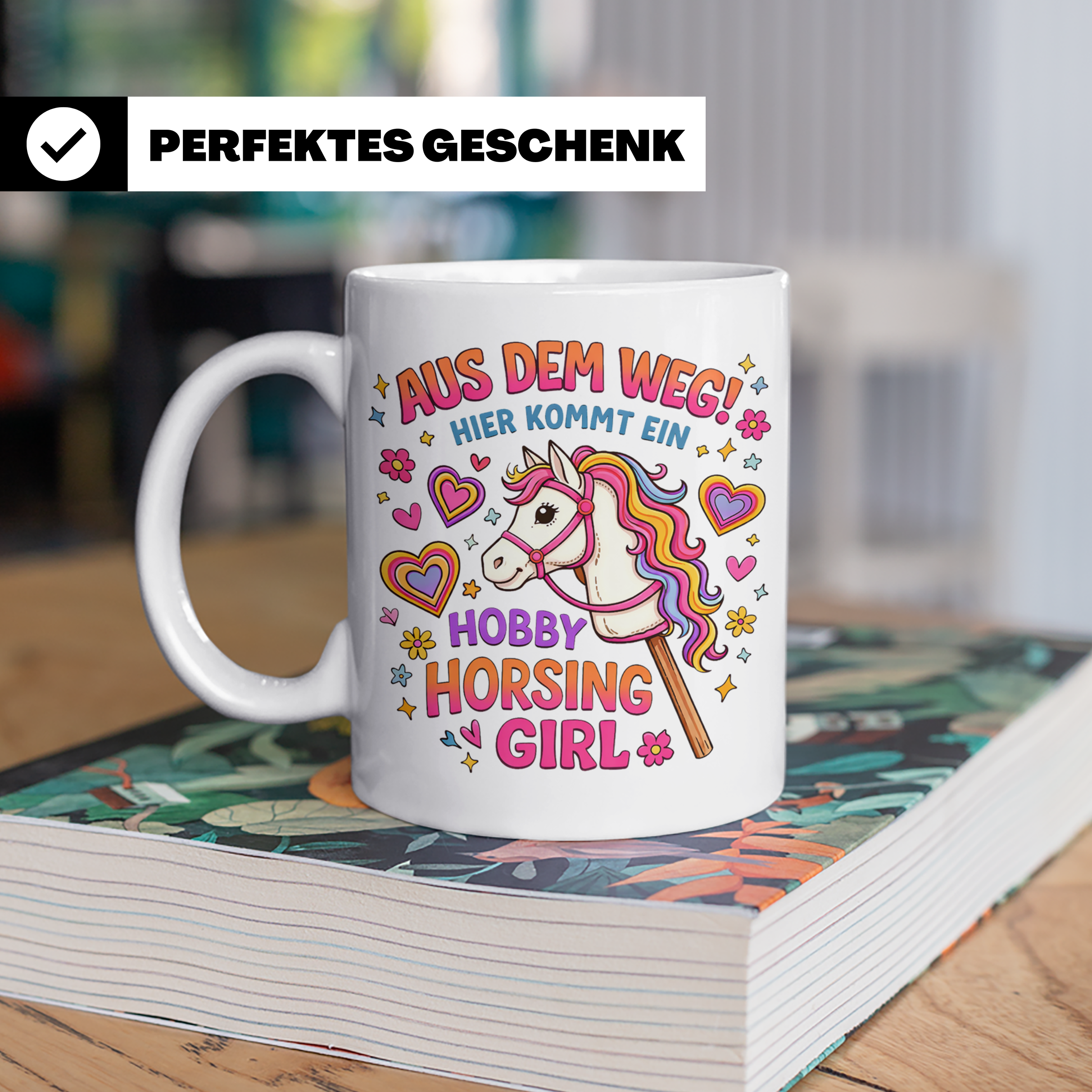 Hobby Horsing Girl Tasse mit Steckenpferd Spruch 'Aus dem We – Weiß [farbe:weiß]