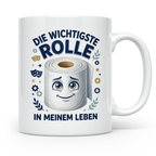 Wichtigste Rolle Tasse mit lustigem Klopapier Spruch. Wortsp – Weiß [farbe:weiß]