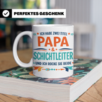 Schichtleiter Papa Tasse mit Spruch Ich habe zwei Titel | Ge – Weiß [farbe:weiß]