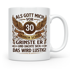 30. Geburtstag Tasse für Männer & Frauen | Lustiger Spruch A – Weiß [farbe:weiß]
