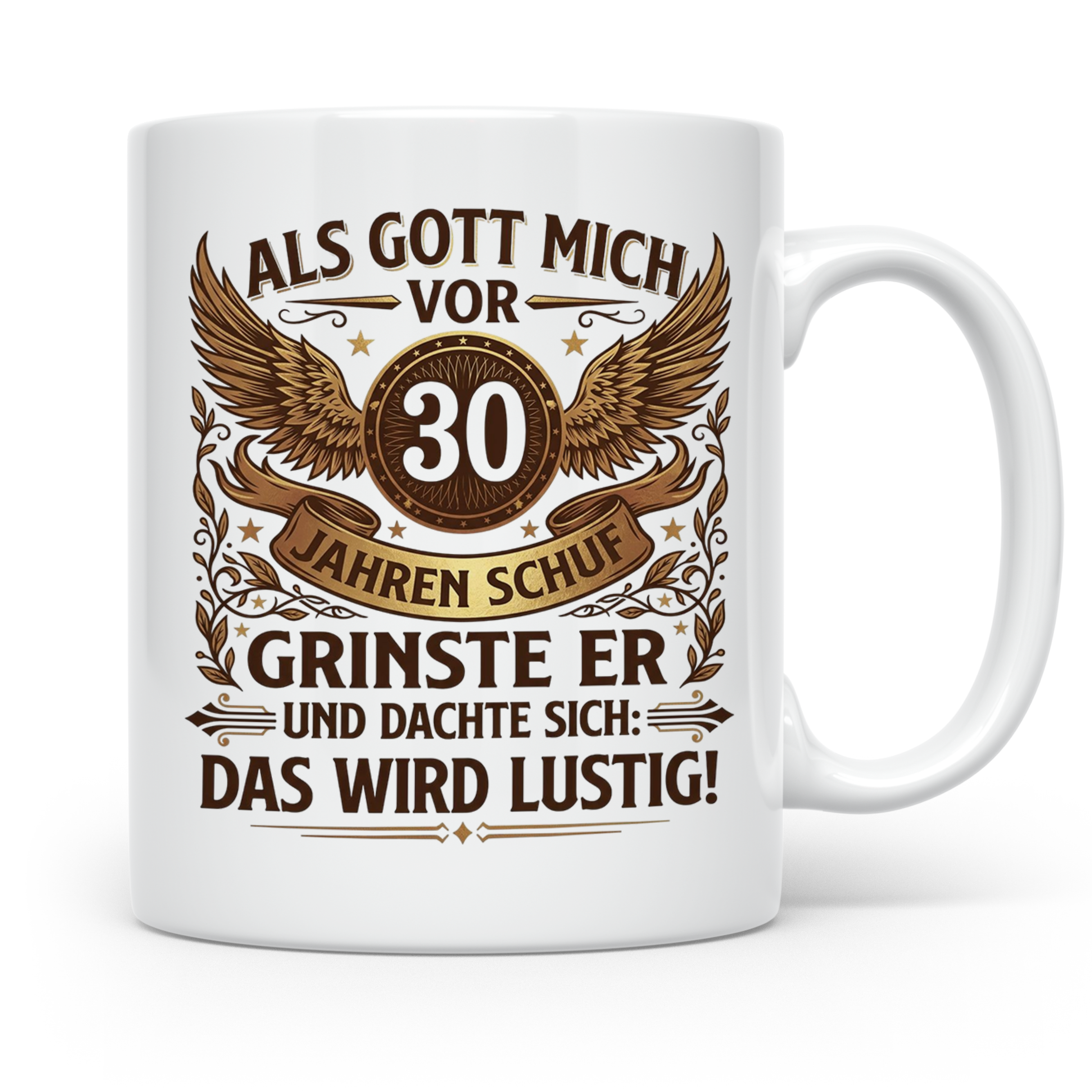 30. Geburtstag Tasse für Männer & Frauen | Lustiger Spruch A – Weiß [farbe:weiß]
